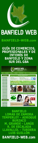 Publicite su Comercio - Publicite en BANFIELD WEB | Guía de Comercios de la Ciudad de Banfield y zona sur del GBA | Lanús, Remedios de Escalada, Banfield, Lomas de Zamora, Temperley, Adrogué, Burzaco y Monte Grande | Sitio Web de Banfield