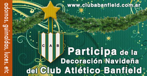 "Participa de la decoración navideña del Club Atlético Banfield" - Noticias de Banfield